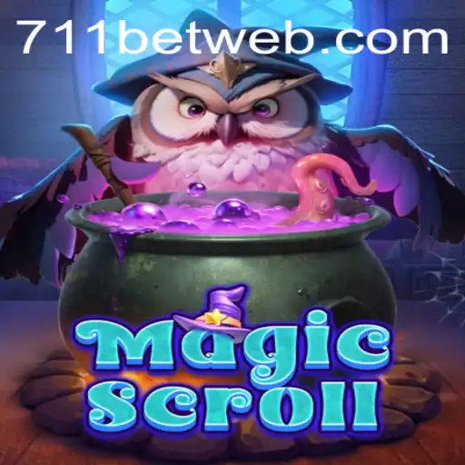 Explore the Enchanting Realm of MagicScroll: Unveiling an Epic Adventure with 711BET.COM