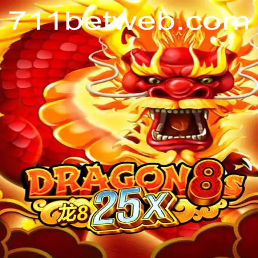 Dragon8s25x: A New Game Revolution with 711BET.COM