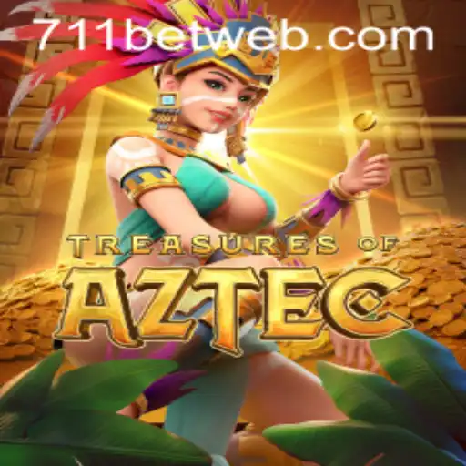 Exploring the Riches of TreasuresofAztec and the 711BET.COM Phenomenon